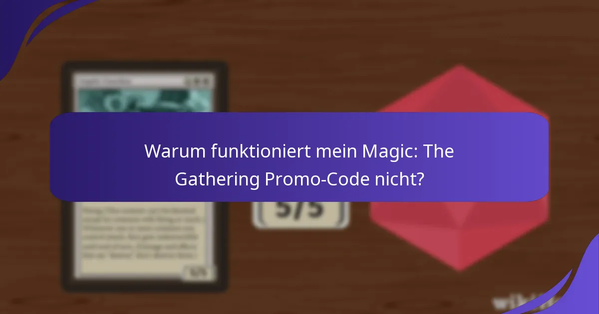 Wie kann ich Magic: The Gathering Promo-Codes erhalten?