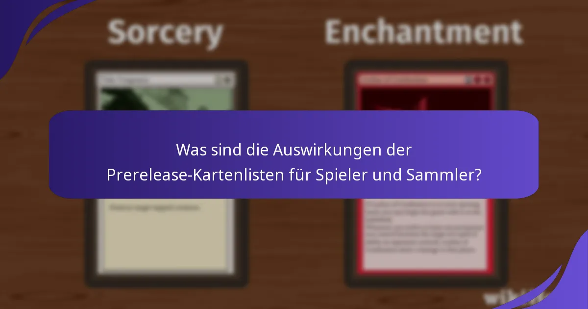 Welche bemerkenswerten Karten sind in den Prerelease-Sets enthalten?